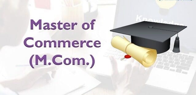Master of Commerce (M.Com)