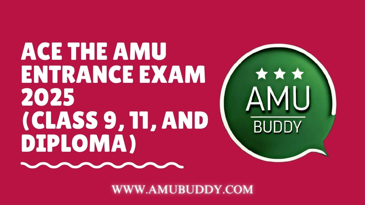 AMU entrance exam 2025